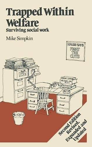 Trapped Within Welfare Surviving Social Work