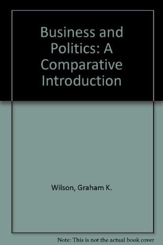 Business and politics: A comparative introduction