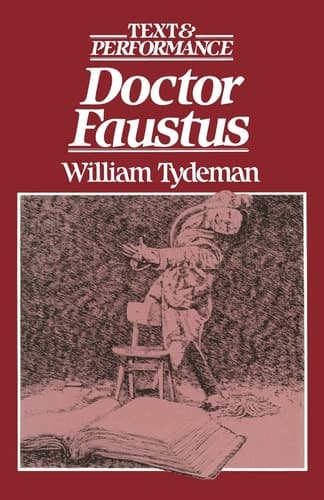 Doctor Faustus: Text and Performance