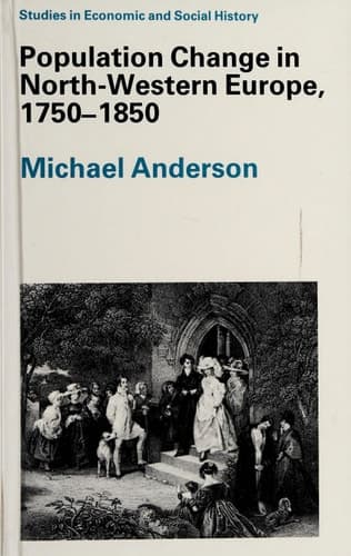 Population Change in North-Western Europe, 1750-1850 (Studies in Economic and Social History)