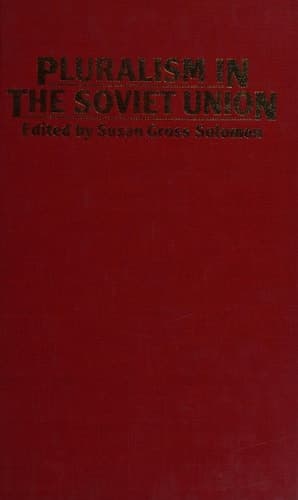 Pluralism in the Soviet Union