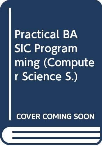 Practical Basic Programming