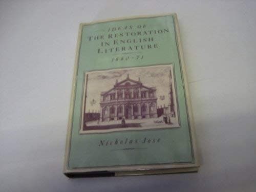 Ideas of the Restoration in English Literature, 1660-71