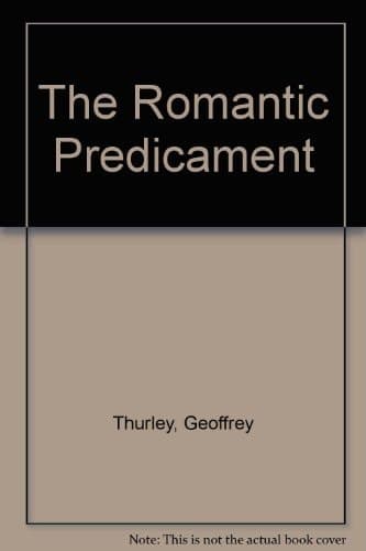 The Romantic Predicament