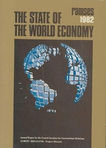 Ramses Annual Report by the French Institute for International Relations : the State of the World Economy