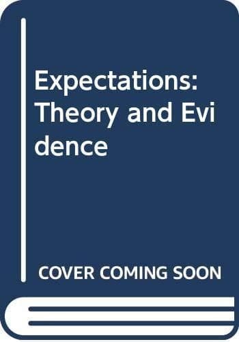 Expectations: Theory and evidence
