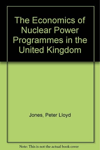 The Economics of Nuclear Power Including Administration and Law