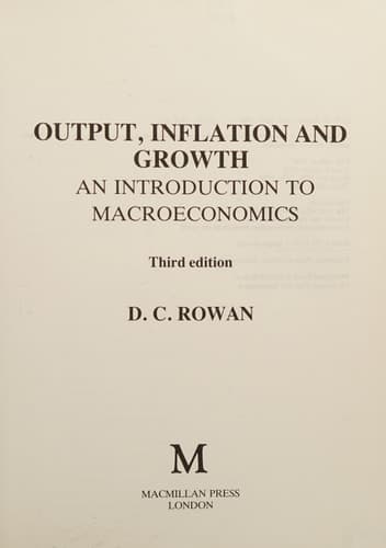 Output, Inflation and Growth An Introduction to Macroeconomics