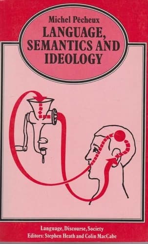 Language, Semantics and Ideology Stating the Obvious
