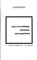 Quine on Ontology, Necessity, and Experience: A Philosophical Critique