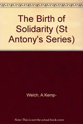 The Birth of Solidarity: The Gdansk negotiations, 1980 (St. Antony's/Macmillan series)