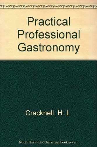 Practical Professional Gastronomy