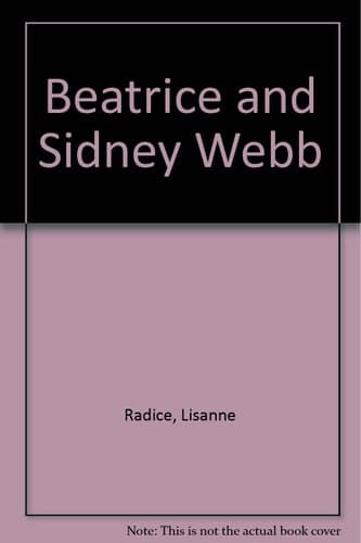 Beatrice and Sidney Webb: Fabian Socialists