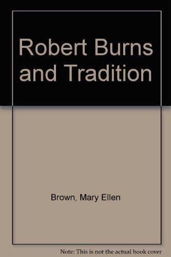 Robert Burns and Tradition