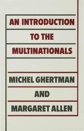An Introduction to the Multinationals