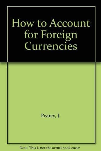How to Account for Foreign Currencies