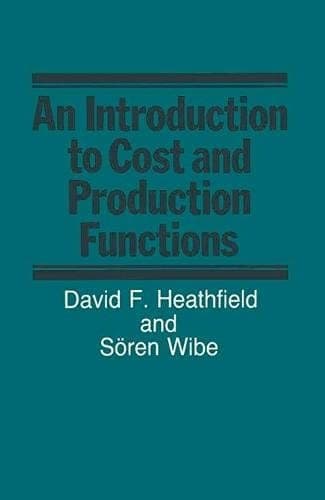 An Introduction to Cost and Production Functions