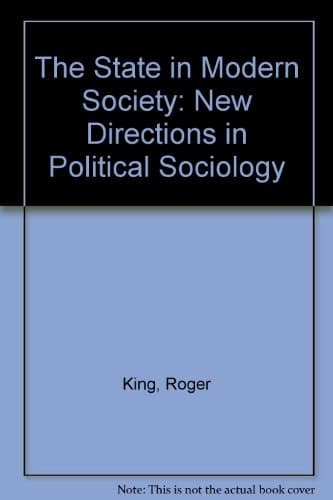 The state in modern society: New directions in political sociology