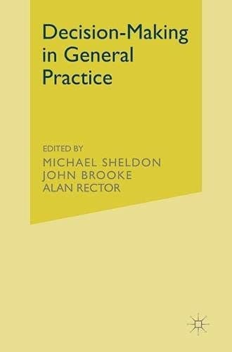 Decision-making in General Practice