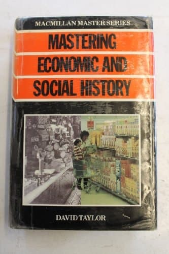 Mastering Economic and Social History