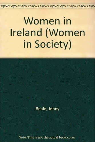 Women in Ireland (Women in Society)