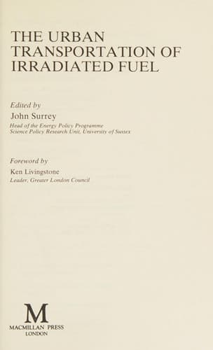 The Urban Transportation of Irradiated Fuel
