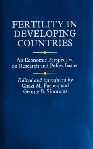 Fertility in developing countries : an economic perspective on research and policy issues