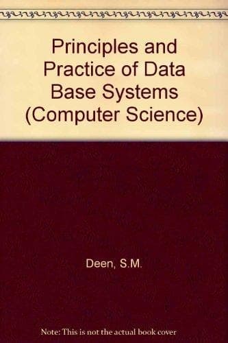 Principles and Practice of Database Systems (Computer Science)