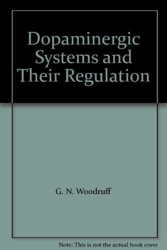 Dopaminergic Systems and Their Regulation