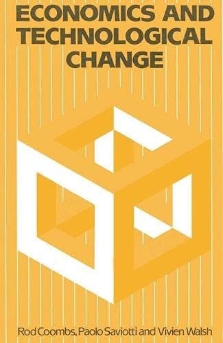 Economics and Technological Change