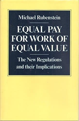 Equal Pay for Work of Equal Value: The New Regulations and Their Implications