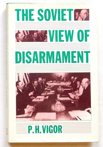 The Soviet view of disarmament