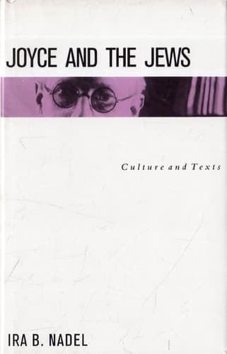 Joyce and the Jews: Culture and texts