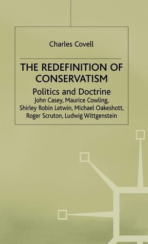 The Redefinition of Conservatism: Politics and Doctrine