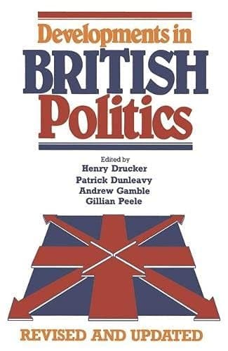 Developments in British Politics: Bk. 1