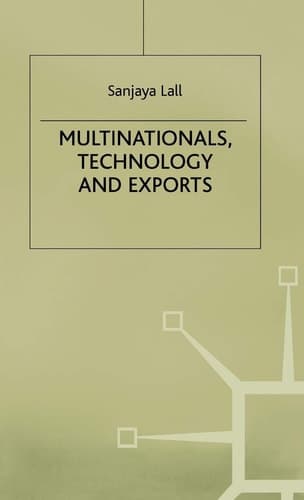 Multinationals, Technology and Exports: Selected Papers
