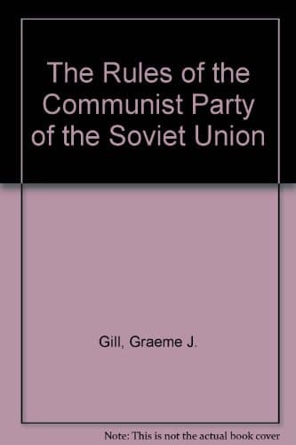 The Rules of the Communist Party of the Soviet Union