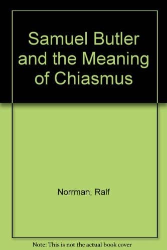 Samuel Butler and the Meaning of Chiasmus