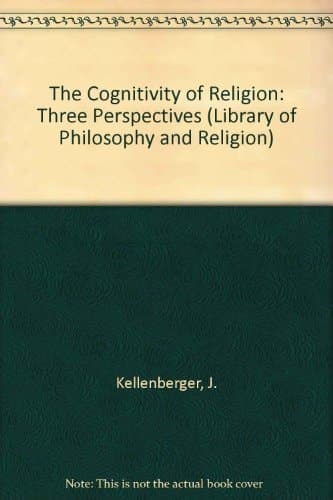 The Cognitivity of Religion Three Perspectives