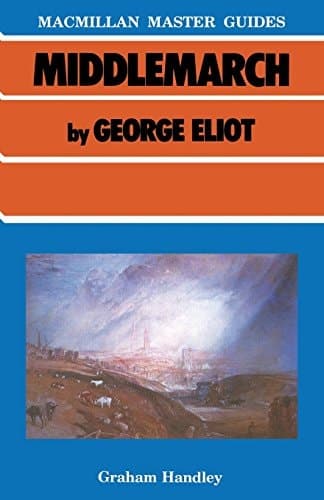 Middlemarch by George Eliot