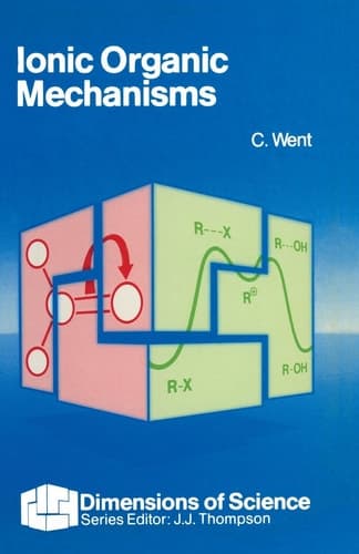 Ionic Organic Mechanisms
