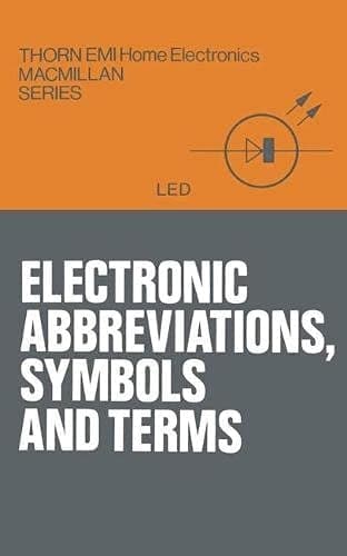 Electronic Abbreviations, Symbols and Terms
