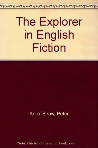 The explorer in English fiction