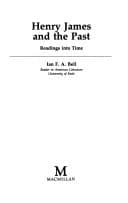 Henry James and the Past: Readings in Time