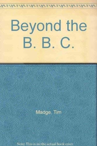 Beyond the BBC Broadcasters and the Public in the 1980s