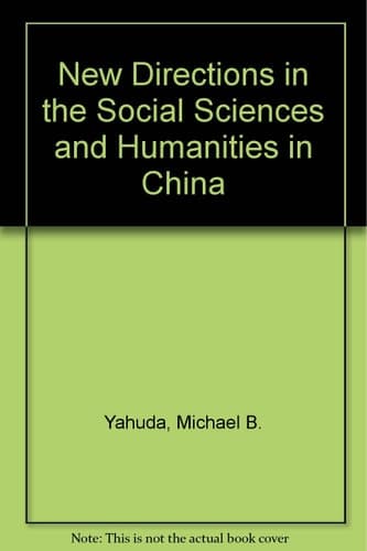 New Directions in the Social Sciences and Humanities in China