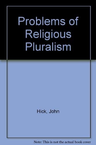 Problems of Religious Pluralism