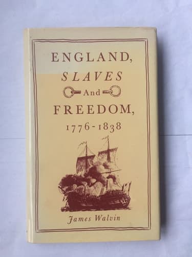 England, slaves, and freedom, 1776-1838