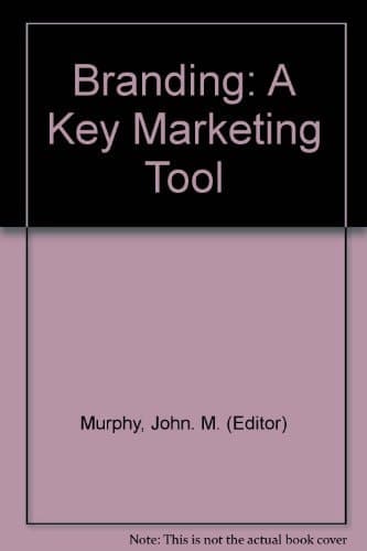 Branding A Key Marketing Tool