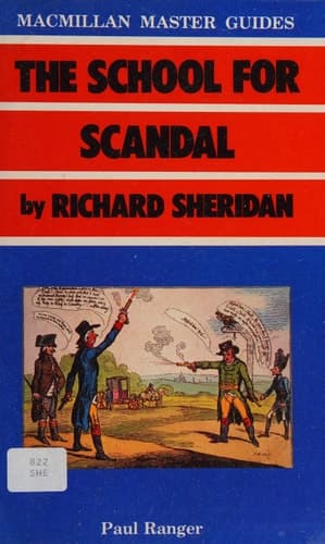 The School for Scandal by Richard Sheridan